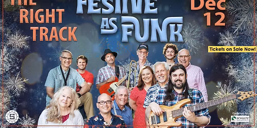 The Right Track: Festive as Funk
