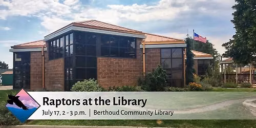 Raptors at the Library - Berthoud Public Library