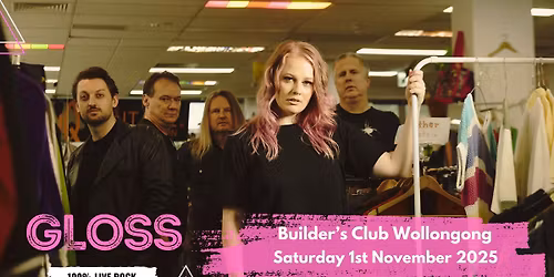 Gloss 100% Live Rock - The Builders Club