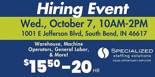 HIRING EVENT - SOUTH BEND