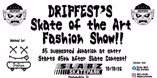 DripFest\u2019s Skate of the Art Fashion Show and Silent Auction!
