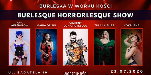 Burlesque Horrorlesque Show w Worku Ko\u015bci