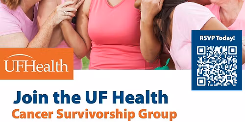 UF Health Monthly Cancer Survivorship Support Group