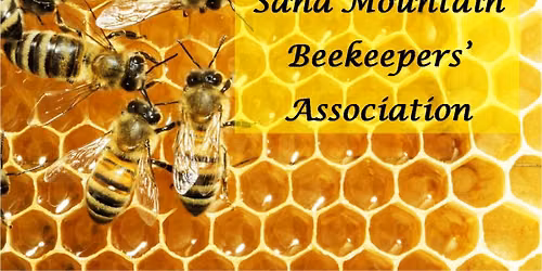 2026 Intro to Beekeeping Workshop - Hosted by Sand Mountain Beekeepers' Association