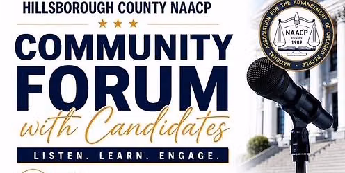 Hillsborough County NAACP - Community Forum with Candidates