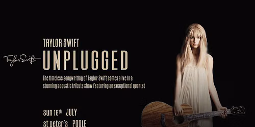 Unplugged Concerts: Taylor Swift - Poole