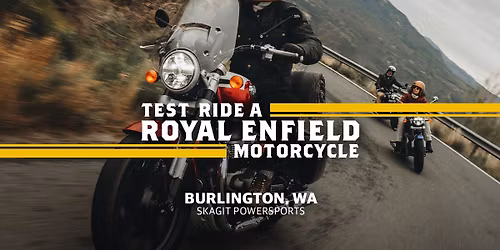 Test Ride a Royal Enfield Motorcycle | Burlington, WA