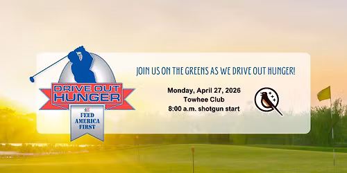 Drive Out Hunger benefiting Feed America First