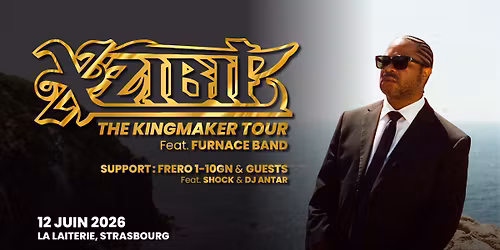 XZIBIT - La Laiterie - Strasbourg