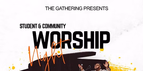 Student & Community Night of Worship