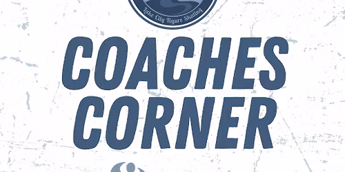 Coaches Corner with Spokane Figure Skating Club