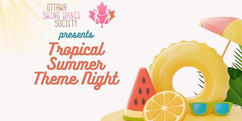 \u2600\ufe0f Tropical Summer \ud83c\udf34 Learn to Swing Dance! Beginner Lesson + Social Dance