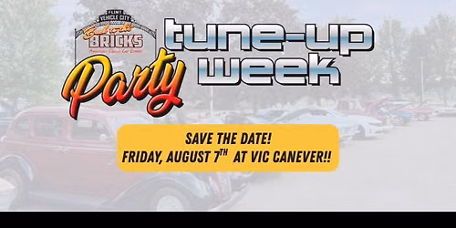 Back to the Bricks Tune-Up Party