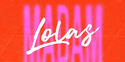 Madam Lola's Cabaret & Vaudeville