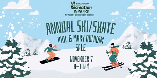 The Phil and Mary Dunham Ski, Skate, Snowboard & Hockey Equipment Sale