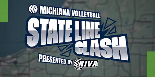 Michiana Volleyball State Line Clash, Presented by NIVA