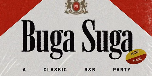 TimaLikesMusic Presents: Buga Suga, A Classic R&B Party