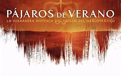 PAJAROS DE VERANO Film Screening