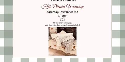 Knit Blanket Workshop