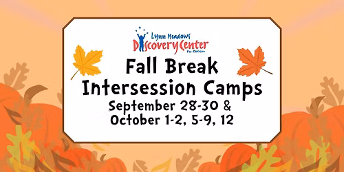 Fall Break Intersession Camps