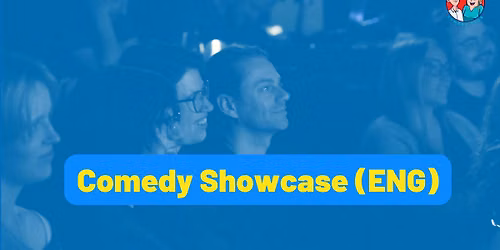Comedy showcase (ENG)