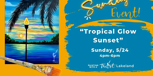 ~Tropical Glow Sunset!~