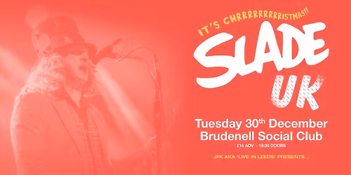 Slade UK, Live at The Brudenell