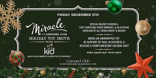 Miracle at Carousel Club & Toy Drive w\/ Kids In Distress