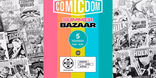Comicdom Bazaar - Summer 2026