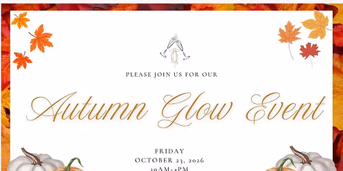 Autumn Glow Event
