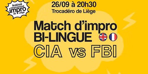 FIIL 2026: match impro bilingue C.I.A (BE) vs F.B.I.(UK)