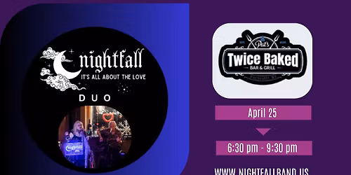 Nightfall Duo debuts at Pat's Twice Baked!
