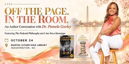 OFF THE PAGE. IN THE ROOM. An Author Conversation with Dr. Pamela Gurley