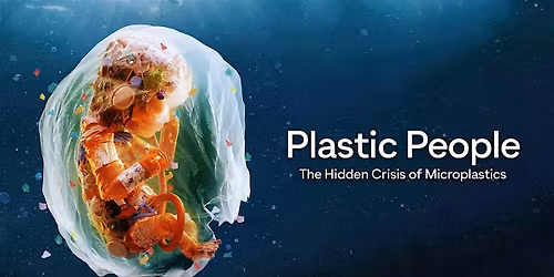 Anacostia Riverkeeper Member Screening: Plastic People