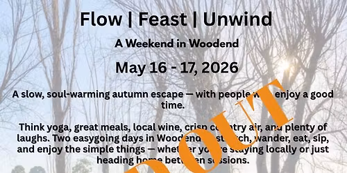 Flow | Feast | Unwind