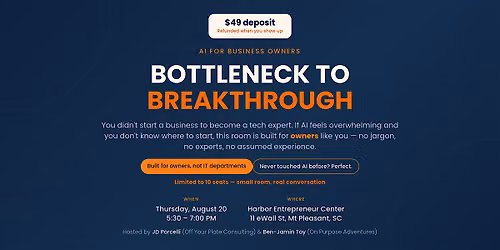 Bottleneck to Breakthrough - AI for Small Business Owners