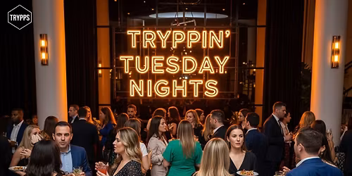 TRYPPIN' Tuesday Nights: A Nonprofit Spotlight Mixer @ City Wok Palm Desert