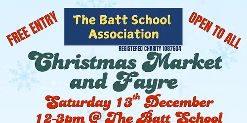 The Batts School Christmas Market & Fayre \ud83c\udf84 