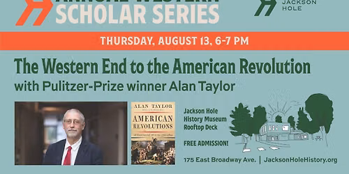 Western Scholar Talk with Pulitzer-Prizer winner Alan Taylor