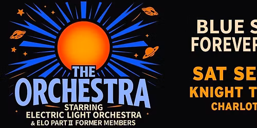 The Orchestra Starring ELO and ELO Part II Former Members