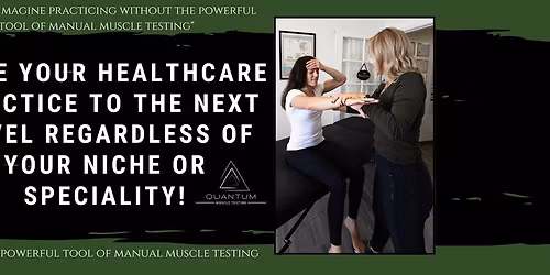 Quantum Muscle Testing Flow - Course