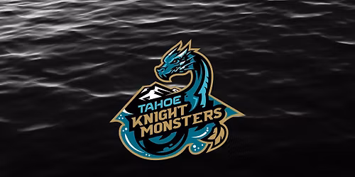 Tahoe Knight Monsters - 2026 Playoffs - R2G1
