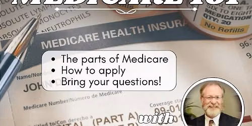 Medicare 101 with Eric Holmes