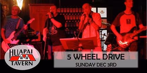 5 Wheel Drive live at the Huapai Tavern