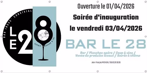 Inauguration du Bar Le 28 