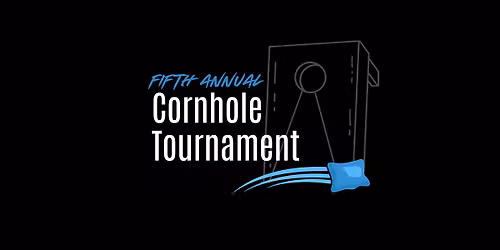 5th Annual Cornhole Tournament