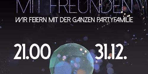Silvester mit Freunden