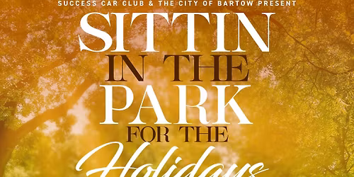Sittin In the Park fornthe holidays 