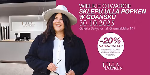 PONOWNE OTWARCIE SKLEPU ULLA POPKEN W GDA\u0143SKU!