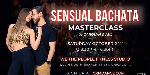Sensual Bachata Masterclass - Chicago
